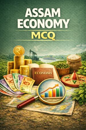 Assam Economy MCQ