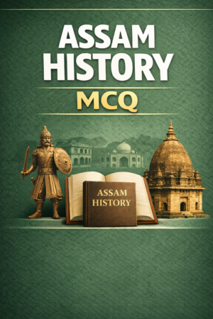 Assam History MCQ