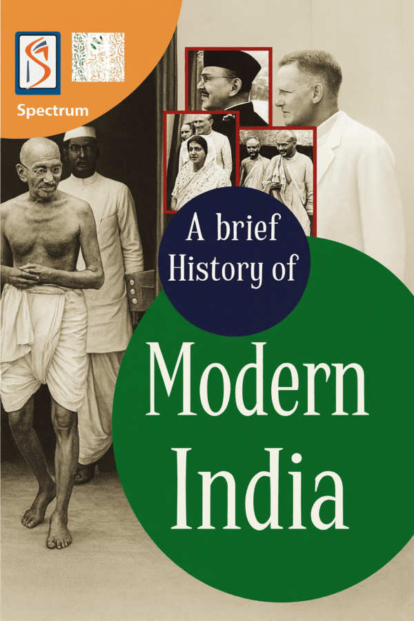 Spectrum-Modern India History – edumaterials.in